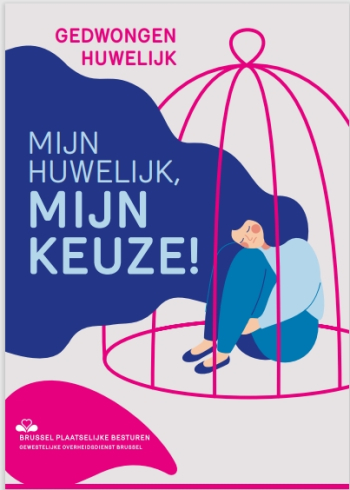Gedwongen huwelijk - Mijn huwelijk, mijn keuze
