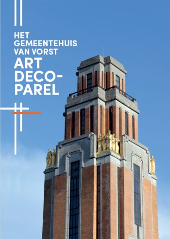 Gemeentehuis van Vorst - Art Decoparel